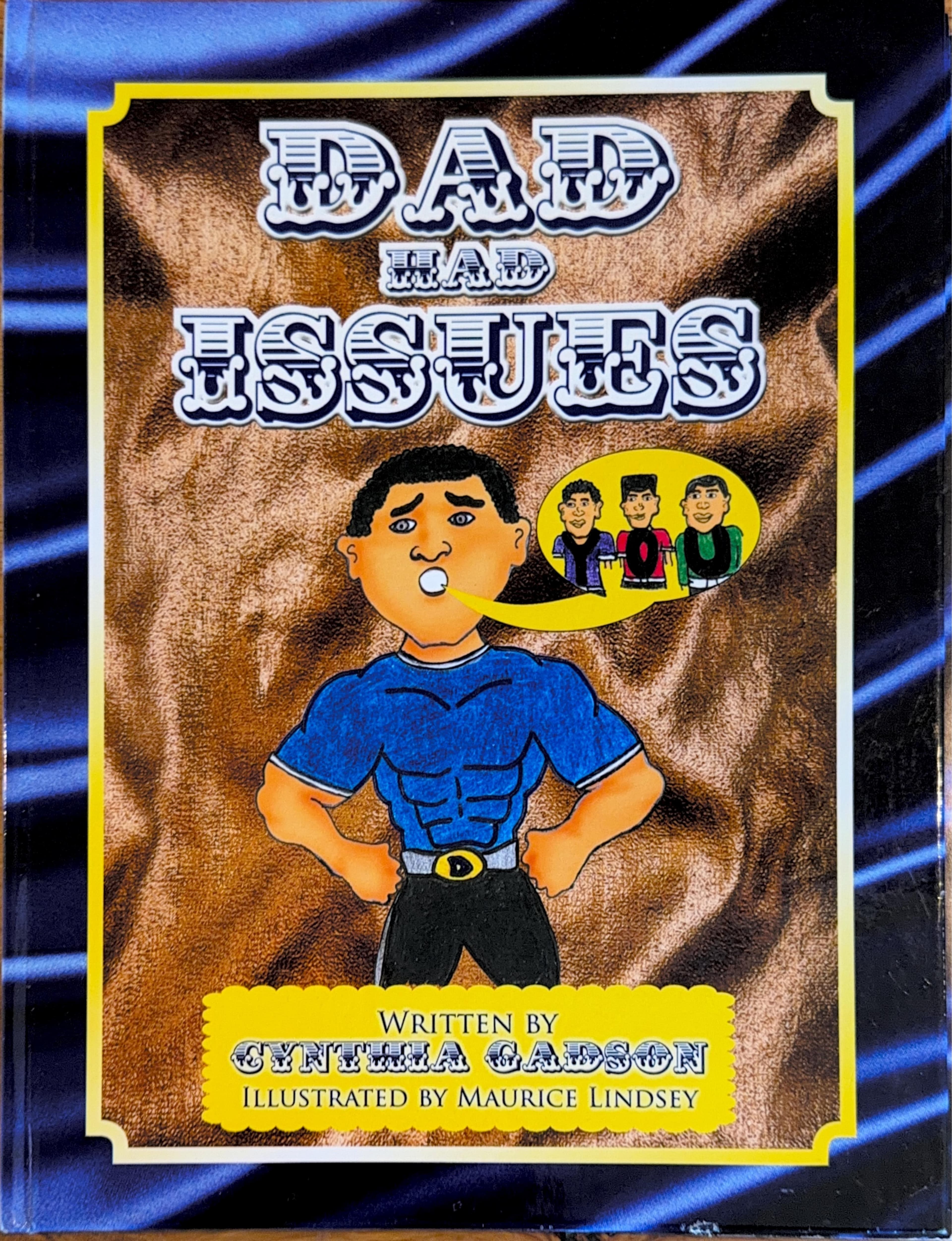 Dad Had Issues book cover