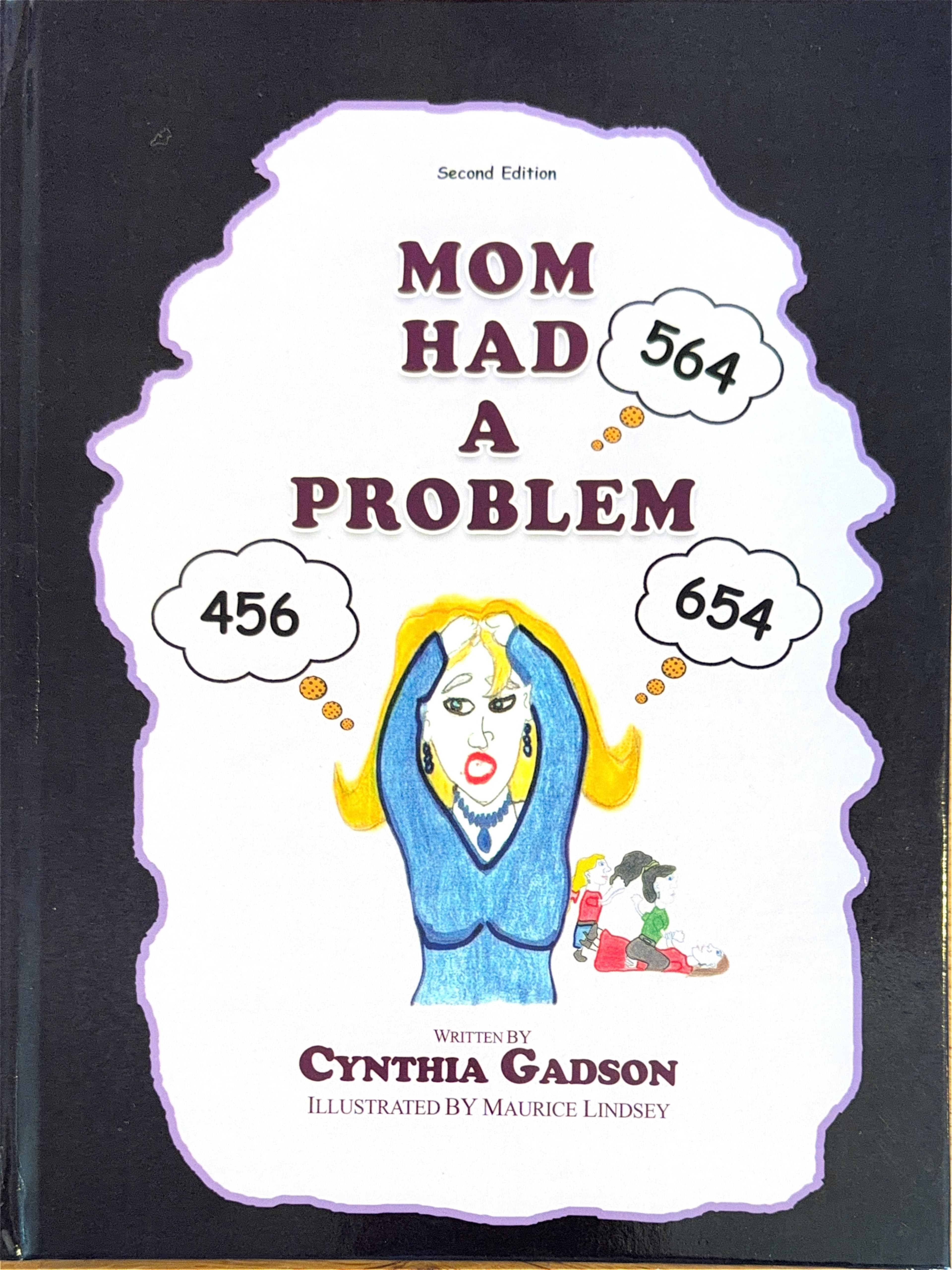 Mom Had A Problem book cover